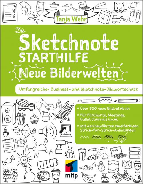 Die Sketchnote Starthilfe. Neue Bilderwelten
